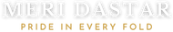 Logo of MERI DASTAR with text 'Pride in Every Fold' below it.